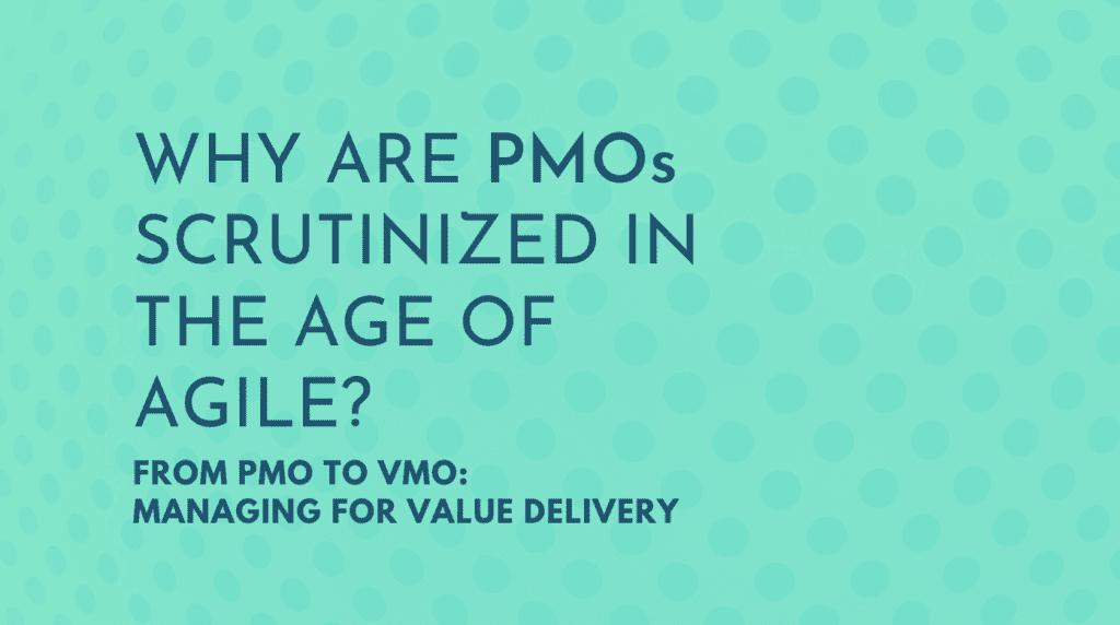 PMO VMO AGILE PMO VMO AGILE