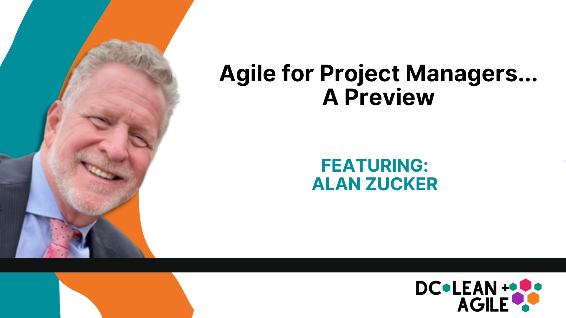 Agile for Project Managers with Alan Zucker