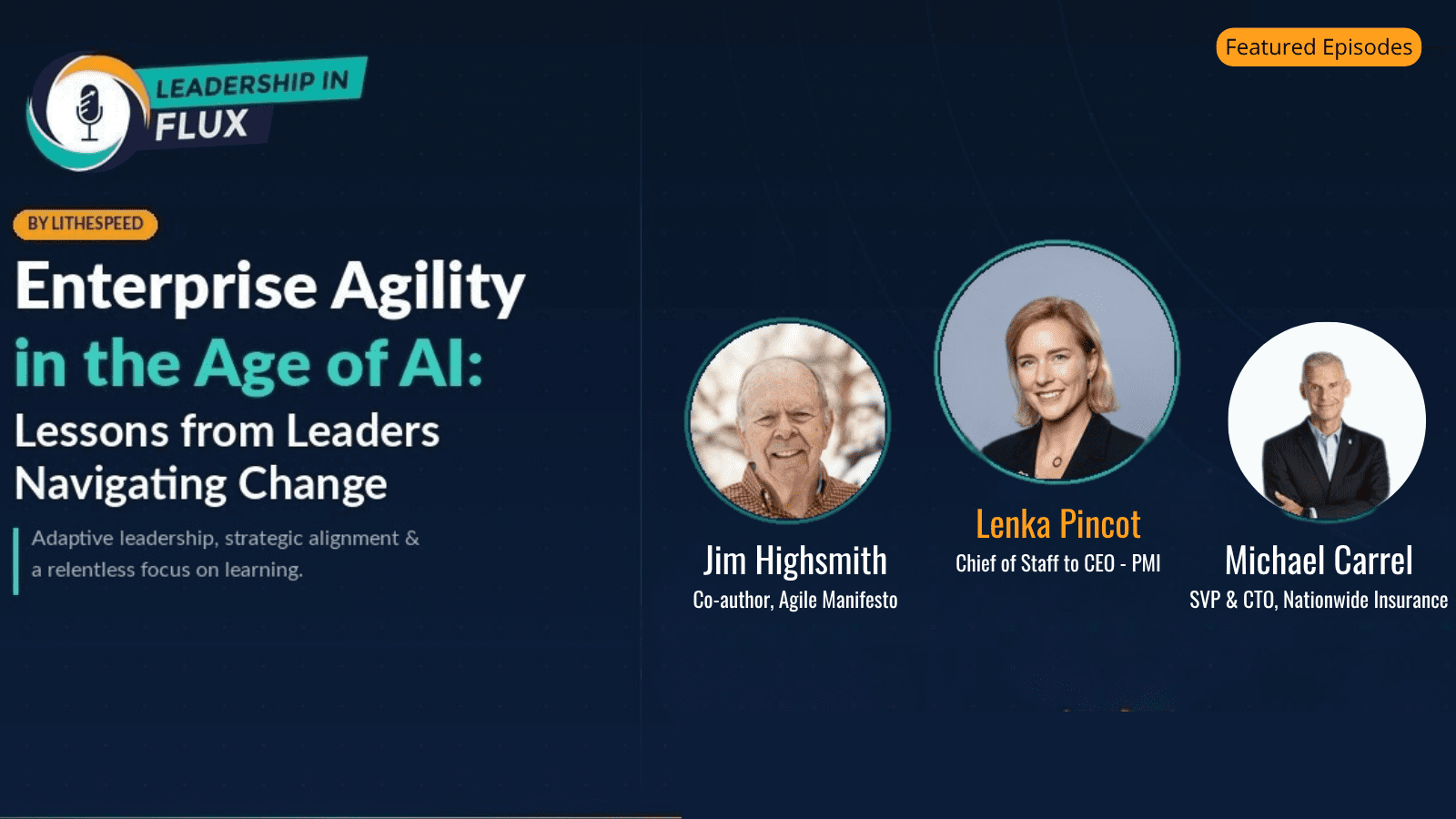 Jim Highsmith Co author, Agile Manifesto (3)