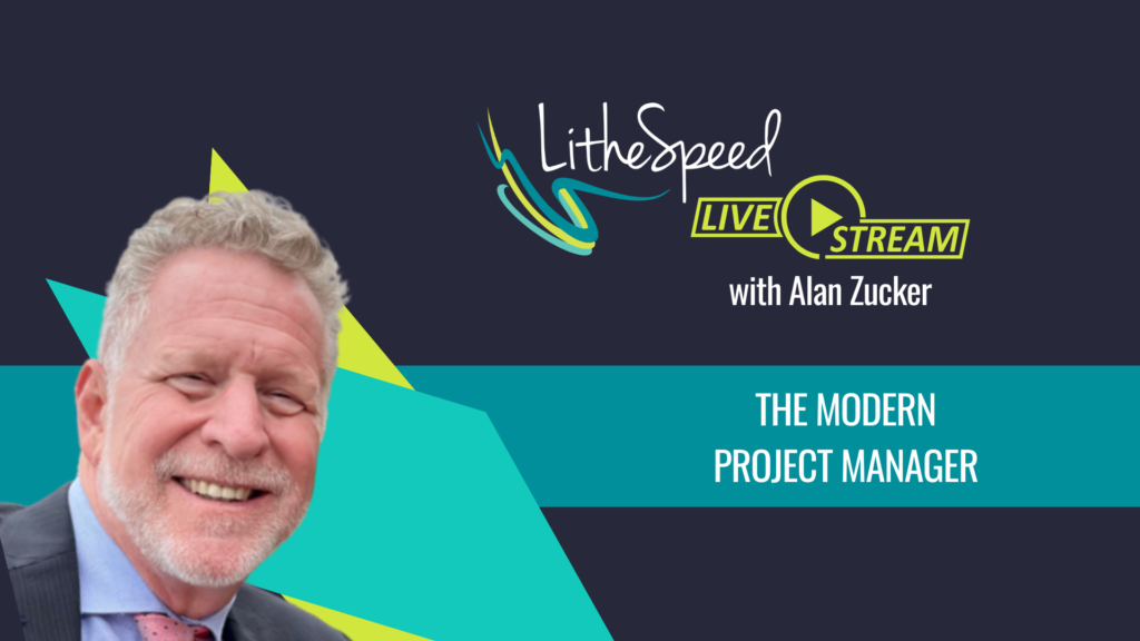 The Modern Project Manager with Alan Zucker