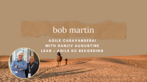 Bob Martin Lean + Agile DC Recording